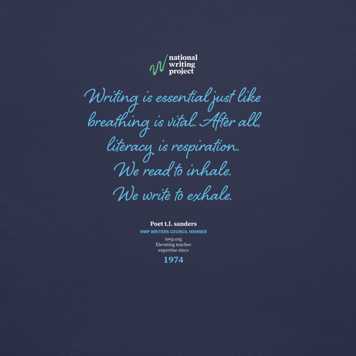 Poet t.l. sanders Quote | Unisex T-Shirt