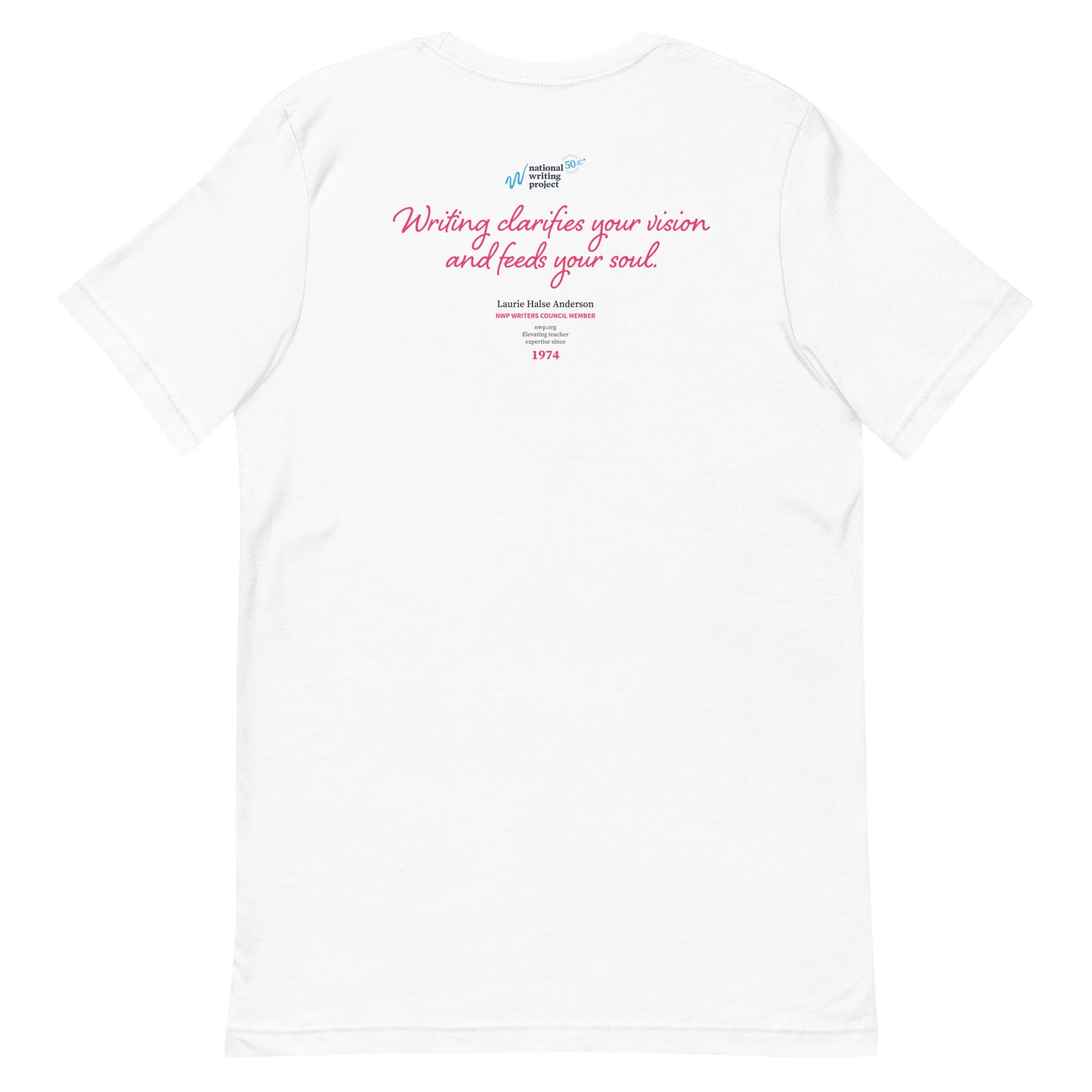 Laurie Halse Anderson Quote (Pink) | Unisex T-shirt