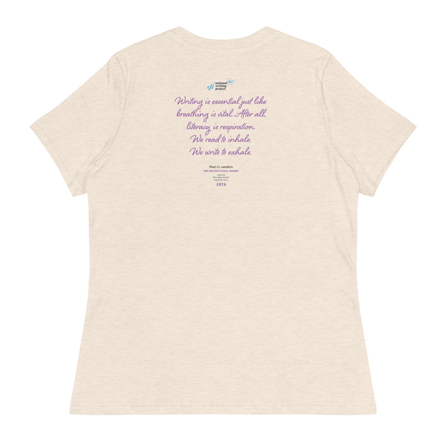 Poet t.l. sanders Quote (Purple) | Women's Relaxed T-Shirt