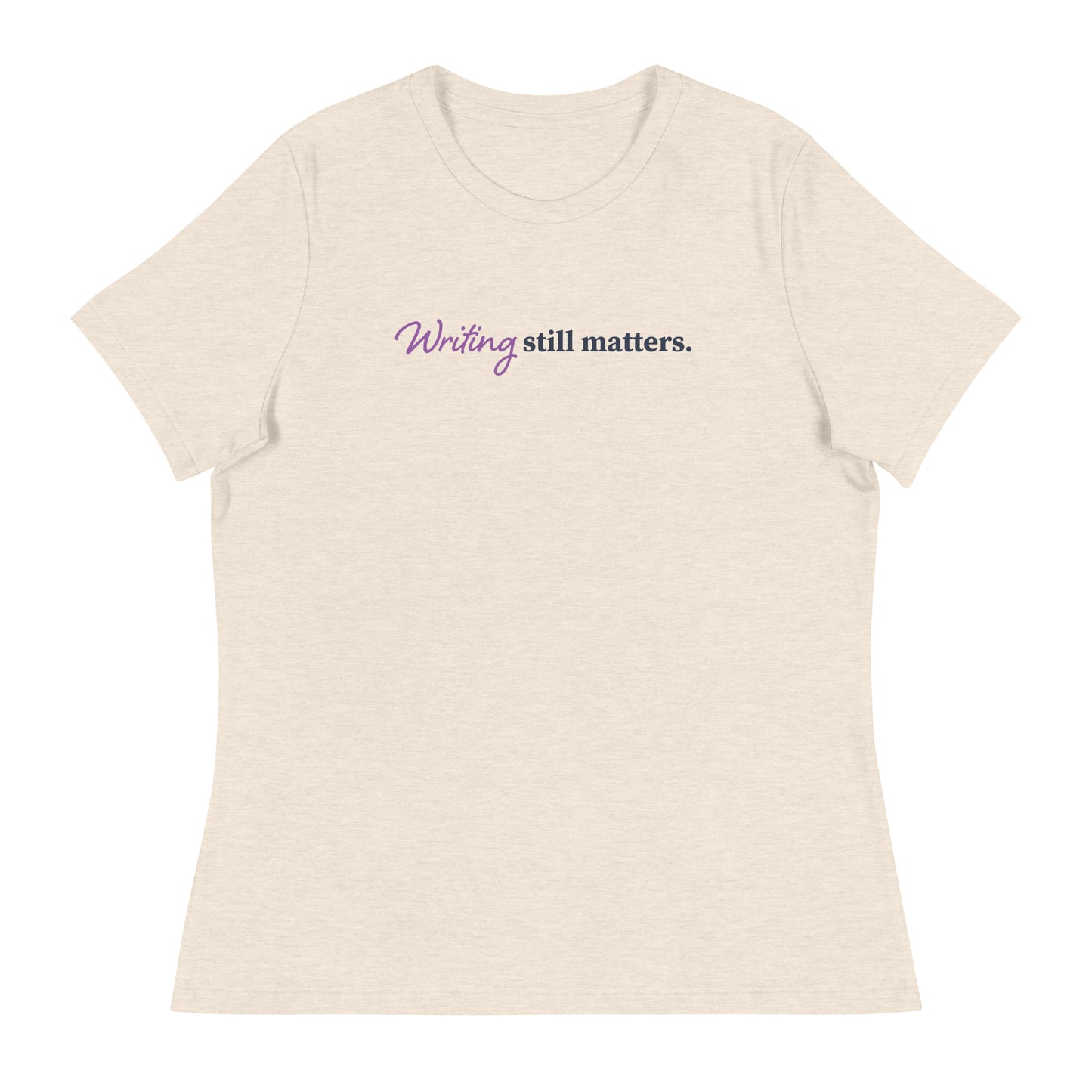 Poet t.l. sanders Quote (Purple) | Women's Relaxed T-Shirt